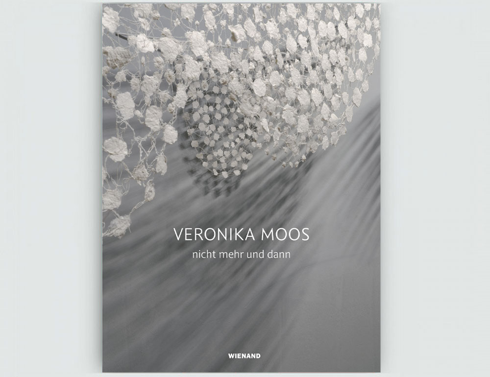 Veronika Moos: nicht mehr und dann
